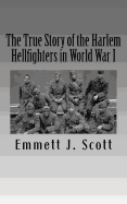 The True Story of the Harlem Hellfighters in World War I