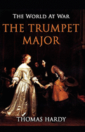 The Trumpet-Major Illustrated