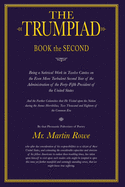 The Trumpiad: Book the Second: A Poem in Twelve Cantos