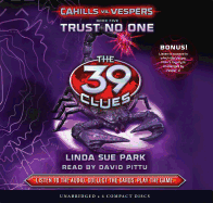 The Trust No One (the 39 Clues: Cahills vs. Vespers, Book 5): Volume 5