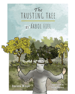 The Trusting Tree - El rbol Fiel