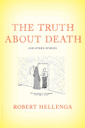 The Truth about Death: And Other Stories