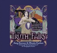 The Truth Fairy: The Enchanted Pendulum and Message Board Kit