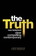 The Truth New Testament - Urquhart, Colin