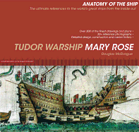 The Tudor Warship Mary Rose