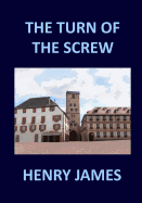 The Turn of the Screw: Henry James