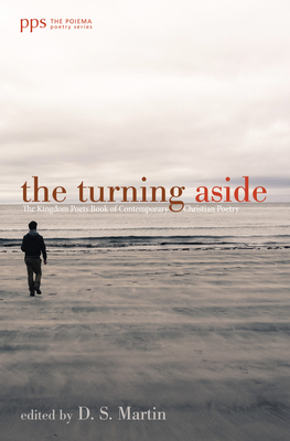 The Turning Aside - Martin, D S (Editor)