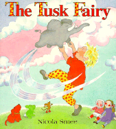 The Tusk Fairy - Smee, Nicola