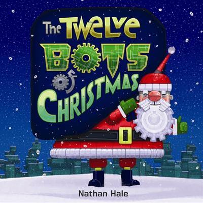 The Twelve Bots of Christmas - 
