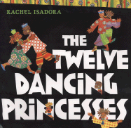 The Twelve Dancing Princesses - Brothers Grimm