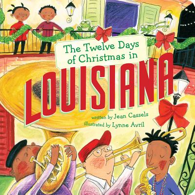 The Twelve Days of Christmas in Louisiana - Cassels, Jean