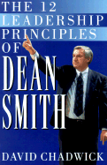 The Twelve Leadership Principles of Dean Smith