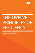 The Twelve Principles of Efficiency