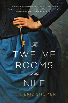 The Twelve Rooms of the Nile - Shomer, Enid