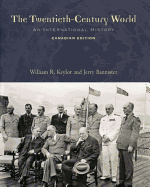 The Twentieth Century World: An International History