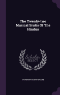The Twenty-Two Musical Srutis of the Hindus