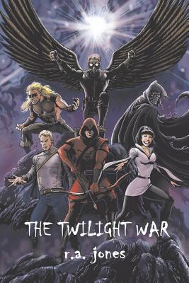 The Twilight War - Jones, R A