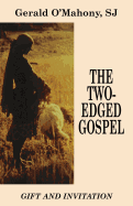 The two-edged gospel