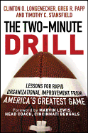 The Two Minute Drill: Lessons for Rapid Organizational Improvement from America's Greatest Game