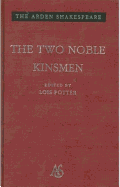 The Two Noble Kinsmen: Third Series