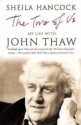 The Two of Us: My Life with John Thaw - Hancock, Sheila