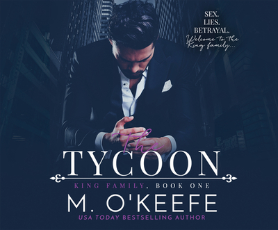 The Tycoon - O'Keefe, Molly