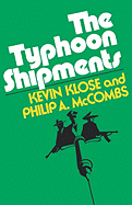 The Typhoon Shipments