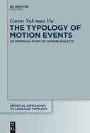 The Typology of Motion Events: An Empirical Study of Chinese Dialects