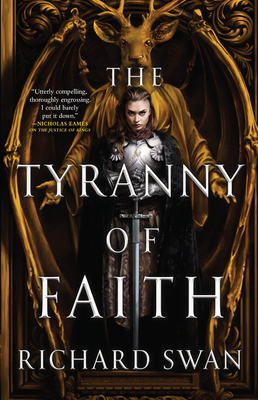 The Tyranny of Faith - Swan, Richard