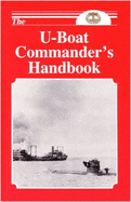 The U-Boat Commander's Handbook