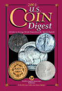 The U.S. Coin Digest - Thern, Randy (Editor), and Edler, Joel (Editor), and Harper, Dave (Editor)