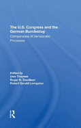 The U.s. Congress And The German Bundestag: Comparisons Of Democratic Processes