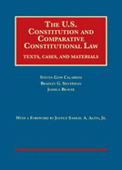 The U.S. Constitution and Comparative Constitutional Law: Texts, Cases, and Materials