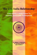 The U.S.-India Relationship: Cross-Sector Collaboration to Promote Sustainable Development