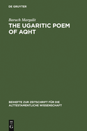 The Ugaritic Poem of AQHT