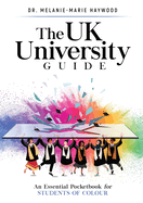 The UK University Guide: An essential pocketbook for students of colour