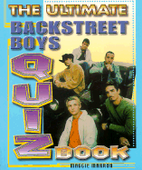 The Ultimate Backstreet Boys Quiz Book