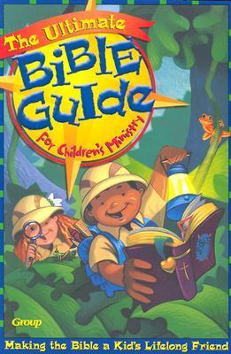 The Ultimate Bible Guide for Children's Ministry - Bastian, Karl
