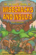 The ultimate book of wisecracks and insults