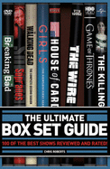 The Ultimate Box Set Guide: The 100 Best Series Rated and Reviewed