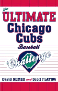 The Ultimate Chicago Cubs Baseball Challenge