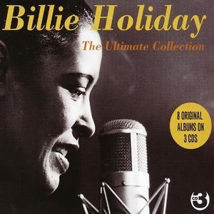 The Ultimate Collection: 8 Original Albums - Billie Holiday