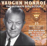 The Ultimate Collection - Vaughn Monroe