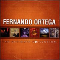 The Ultimate Collection - Fernando Ortega