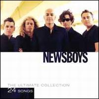 The Ultimate Collection - Newsboys