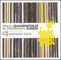 The Ultimate DJ Sample Box - Paul Oakenfold and Norman Cook