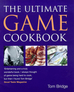 The Ultimate Game Cookbook
