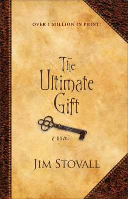 The Ultimate Gift - Stovall, Jim