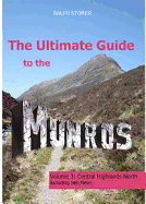 The Ultimate Guide to the Munros: Central Highlands North