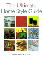 The Ultimate Home Style Guide